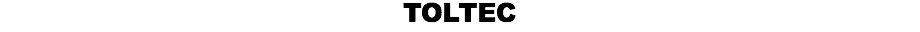 TOLTEC 